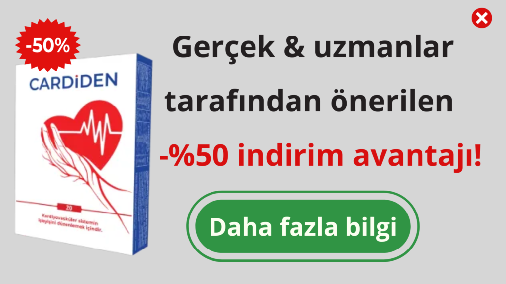 Cardiden – günlük kullanımda kan basıncı dengesini destekler.
